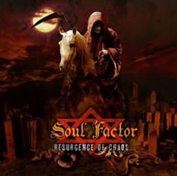 Soul Factor : Resurgence of Chaos